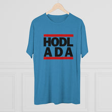 Load image into Gallery viewer, HODL ADA Tri-Blend Crew Tee