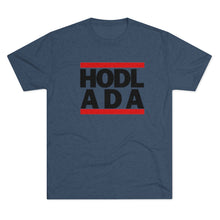 Load image into Gallery viewer, HODL ADA Tri-Blend Crew Tee