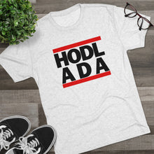 Load image into Gallery viewer, HODL ADA Tri-Blend Crew Tee