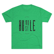 Load image into Gallery viewer, Stay Humble/Hustle Hard Tri-Blend Crew Tee