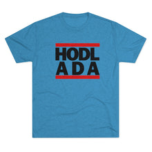 Load image into Gallery viewer, HODL ADA Tri-Blend Crew Tee