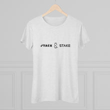 Load image into Gallery viewer, Stack & Stake Women's Triblend Tee