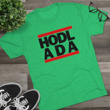Load image into Gallery viewer, HODL ADA Tri-Blend Crew Tee