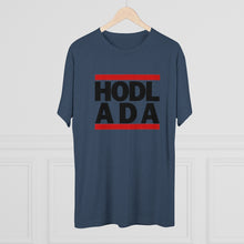 Load image into Gallery viewer, HODL ADA Tri-Blend Crew Tee