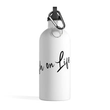 Load image into Gallery viewer, "Bullish on Life" Stainless Steel Water Bottle