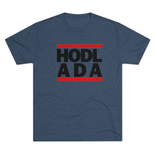 Load image into Gallery viewer, HODL ADA Tri-Blend Crew Tee
