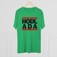 Load image into Gallery viewer, HODL ADA Tri-Blend Crew Tee
