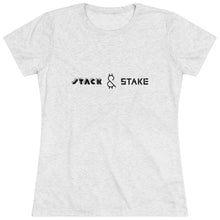 Load image into Gallery viewer, Stack &amp; Stake Women&#39;s Triblend Tee
